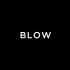 BLOW